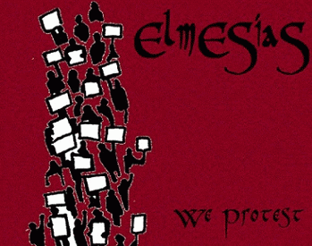 Elmesias : We Protest